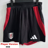 24-25 Fulham Home Player Version Shorts Pants