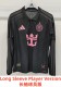 26-27 Inter Miami Away Long Sleeve Player Version Soccer Jersey*长袖球员