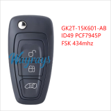For Ford GK2T-15K601-AB A2C94379403 ID49 chip PCF7945F with FSK 434mhz 3 button remote key