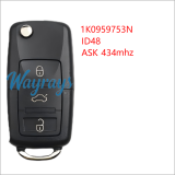 For VW 1K0 959 753 N ID48 chip with ASK 434mhz 3 button remote key