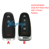 For Ford M3N5WY8609 ID46 chip PCF7945A/PCF7953A with ASK 315mhz keyless 3+1/4+1 button remote key