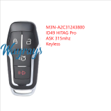 For Ford M3N-A2C31243800 ID49 chip HITAG Pro with ASK 315mhz keyless 2+1/3+1 button remote key