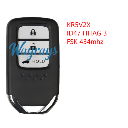 For Honda KR5V2X PN:A2C98319100 ID47  chip HITAG3 with FSK 434mhz keyless remote key