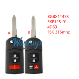 For Mazda BGBX1T478 SKE125-01 4D63 chip with FSK 315mhz 2+1/3+1 button remote key