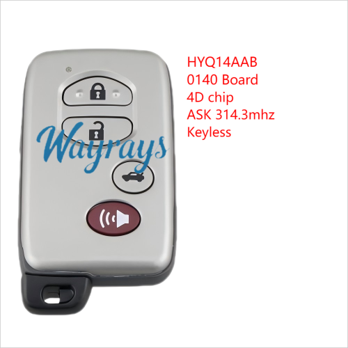 For Toyota HYQ14AAB 0140 PCB 4D chip with ASK 314.3mhz keyless 3+1 button remote key