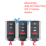 For Acura  KR5434760 ID46 chip PCF7945/7953A with FSK 313.8mhz keyless 2+1/3+1 button remote key