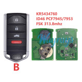 For Acura  KR5434760 ID46 chip PCF7945/7953A with FSK 313.8mhz keyless 2+1/3+1 button remote key