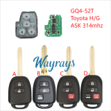 For Toyota GQ4-52T ASK 314mhz remote key Toy43 blade,please choose which chip you need