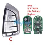 For BMW F series ID49 chip PCF7945P/PCF7953P with FSK 868mhz keyless 3/3+1/4 button remote key