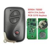 For Lexus 89904-76080 4D74 chip with 314.3mhz keyless 2+1 button remote key