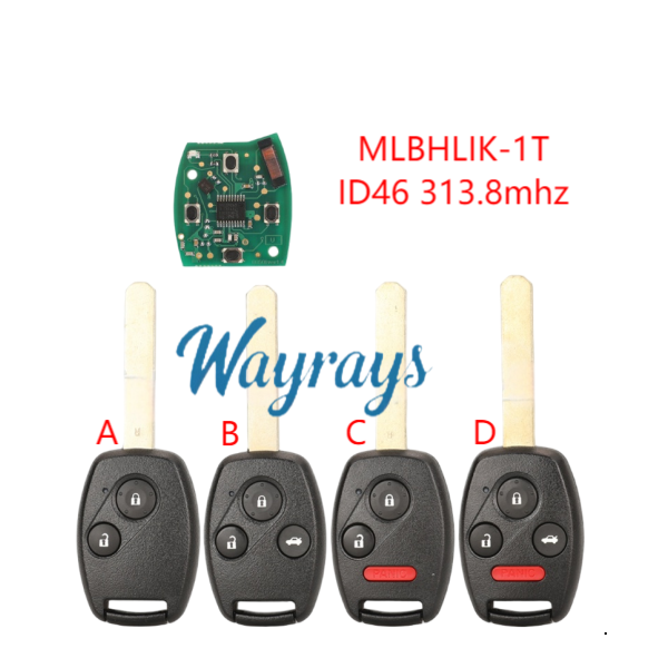 For Honda MLBHLIK-1T ID46 chip with 313.8mhz remote key