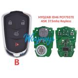 For Cadillac HYQ2AB ID46 chip PCF7937E/HITAG2 with ASK 315mhz keyless remote key