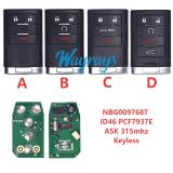 For Cadillac NBG009768T ID46  chip PCF7937E/HITAG2 with ASK 315mhz keyless remote key
