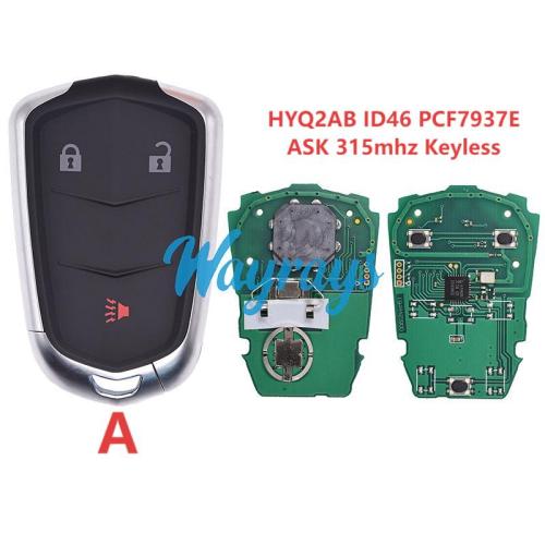 For Cadillac HYQ2AB ID46 chip PCF7937E/HITAG2 with ASK 315mhz keyless remote key