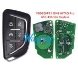 For Cadillac Escalade YG0G20TB1 ID49 chip HITAG Pro with ASK 434mhz keyless 5+1 button remote key