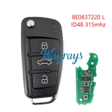 For Audi 8E0837220L ID48 chip with 315mhz 3 button remote key