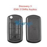 Original for LandRover Discovery3 ID46 chip 315mhz keyless 3 button remote key