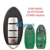 For Infiniti 2013-2015 Q50 S180144203 4A chip PCF7953M with 315mhz keyless 3+1 button remote key