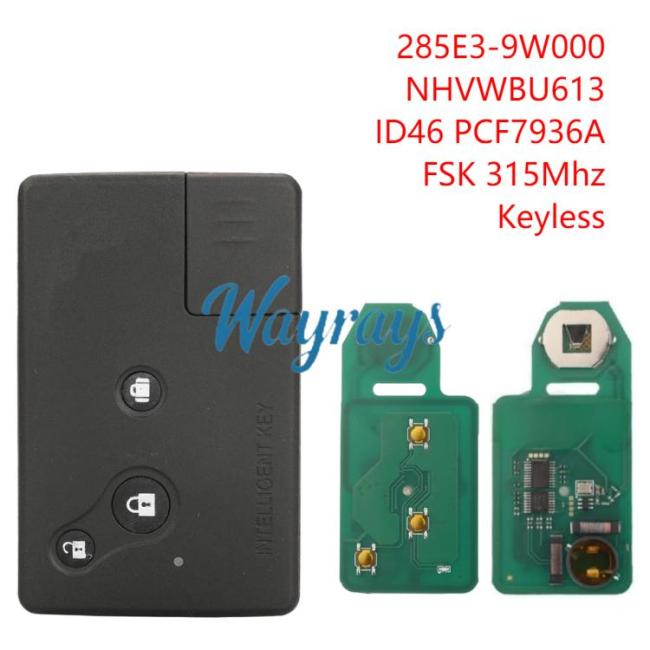 For Nissan NHVWBU613 285E3-9W000 ID46 chip PCF7936A with FSK 315mhz keyless 3 button remote key