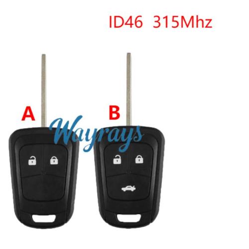 For Opel ID46 chip with 315mhz 2/3 button remote key