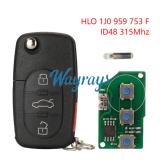 For VW HLO 1J0959753F ID48 chip with 315mhz 3+1 button remote key