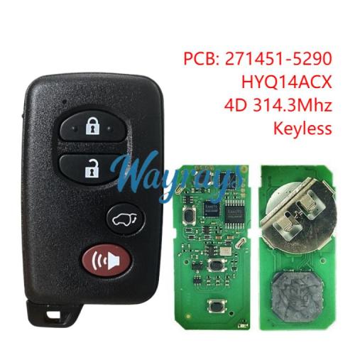 For Toyota 2009+Venza 271451-5290 HYQ14ACX 4D chip with 314.3mhz keyless remote key