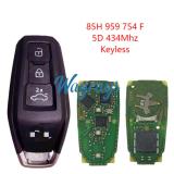 Original for 2025+ Audi 85H 959 754 F 5D chip with 434Mhz keyless 3 button remote key