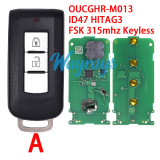 For Mitsubishi OUCGHR-M013 ID47 chip HITAG3 with FSK 315mhz keyless remote key