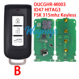 For Mitsubishi OUCGHR-M003 ID47 chip HITAG3 with FSK 315mhz keyless remote key