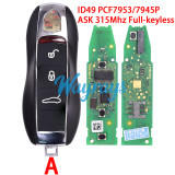 Original for Porsche ID49 chip PCF7953/7945P with ASK 315Mhz full-keyless 3/4 button remote key,with aftermarket shell
