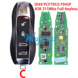 Original for Porsche ID49 chip PCF7953/7945P with ASK 315Mhz full-keyless 3/4 button remote key,with aftermarket shell
