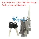 For 2012 Honda CR-V & Civic; 9th Generation Accord, Crider, & Jade ignition lock with 2 keys