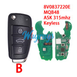 For Audi 8V0837220E MQB48 chip with ASK 315mhz keyless 3/3+1 button remote key