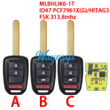 For Honda MLBHLIK6-1T ID47 chip PCF7961X(G)/HITAG3 with FSK 313.8mhz 2+1/3+1 button remote key