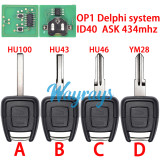 For Opel/Vauxhall Astra OP1 Delphi system ID40 chip with ASK 434mhz 2 button remote key