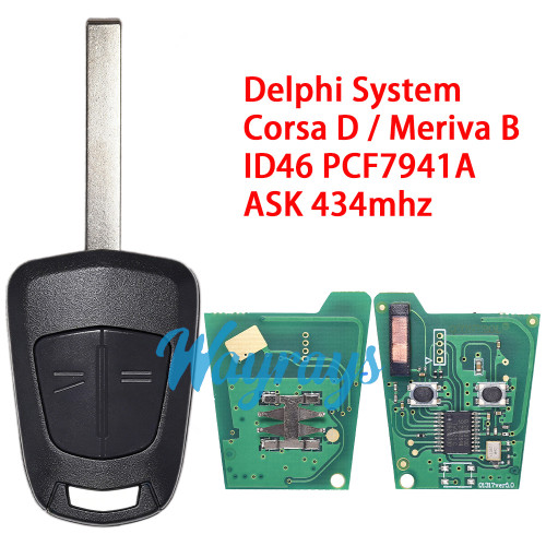For Opel Delphi system Corsa D / Meriva B ID46 chip PCF7941A with ASK 434mhz 2 button remote key