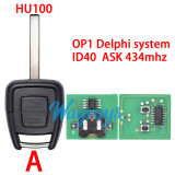 For Opel/Vauxhall Astra OP1 Delphi system ID40 chip with ASK 434mhz 2 button remote key