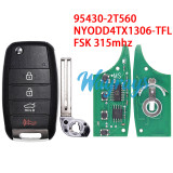 For Kia Optima 95430-2T560 NYODD4TX1306-TFL FSK 315mhz 3+1 button remote key