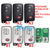 For Toyota HYQ14AAB 0140 PCB 4D chip with ASK 314.3mhz keyless remote key
