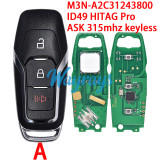 For Ford M3N-A2C31243800 ID49 chip HITAG Pro with ASK 315mhz keyless 2+1/3+1 button remote key