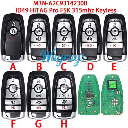 For Ford M3N-A2C93142300 For Ford M3N-A2C93142300 M3N-A2C931423 ID49 chip HITAG Pro with FSK 315mhz keyless remote key ID49 chip HITAG Pro with FSK 315mhz keyless 2+1/3+1 button remote key