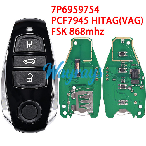 For VW Touareg 7P6 959 754 PCF7945 chip Hitag(VAG) with FSK 868mhz 3 button remote key，half keyless
