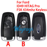 Original for Ford ID49 chip HITAG Pro with FSK 434mhz keyless 2/3 button remote key