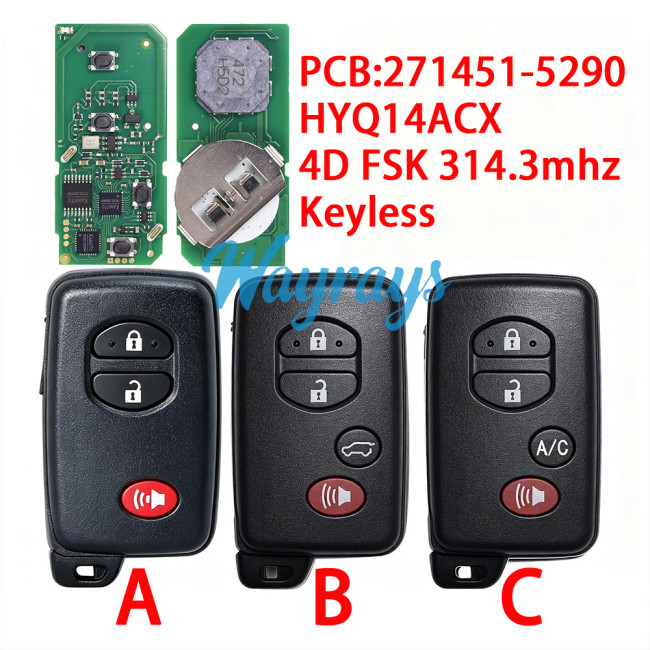 For Toyota 2009+Venza 271451-5290 HYQ14ACX 4D chip with FSK 314.3mhz keyless remote key