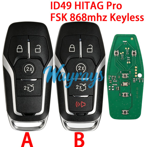 For Ford Mondeo Explorer ID49 chip HITAG Pro with FSK 868mhz keyless 4/4+1 button remote key