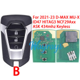 Original for Isuzu 2021-2023 D-MAX MU-X ACJ932IK4310E ID47 chip HITAG3 NCF29Axx with A/B=ASK C=FSK 434mhz keyless 3 button remote key,without emergency blade.The emergency key need to buy separately.