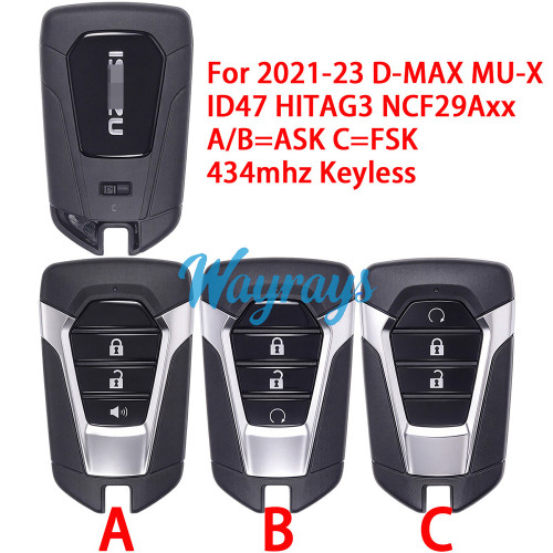 Original for Isuzu 2021-2023 D-MAX MU-X ACJ932IK4310E ID47 chip HITAG3 NCF29Axx with A/B=ASK C=FSK 434mhz keyless 3 button remote key,without emergency blade.The emergency key need to buy separately.