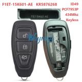 Original for Ford KR5876268 F1ET-15K601-AE 2015 – 2019 Focus 2013 – 2016 C-Max 2013 – 2016 Fiesta ID49 chip with 434mhz keyless 3 button remote key