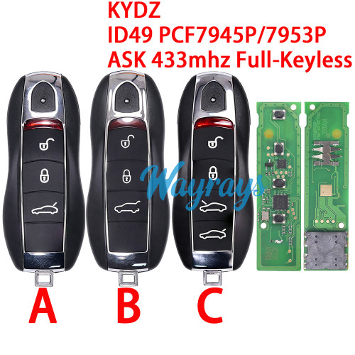 For Porsche KYDZ model ID49 chip PCF7945P/7953P with ASK 433mhz full-keyless 3/4 button remote key.Note: KYDZ only supplies the B shell; replacing the A/C shells incurs an additional cost.
