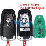 For Ford ID49 chip HITAG Pro with FSK 868mhz keyless 3/4 button remote key